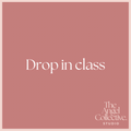 DROP IN CLASS
